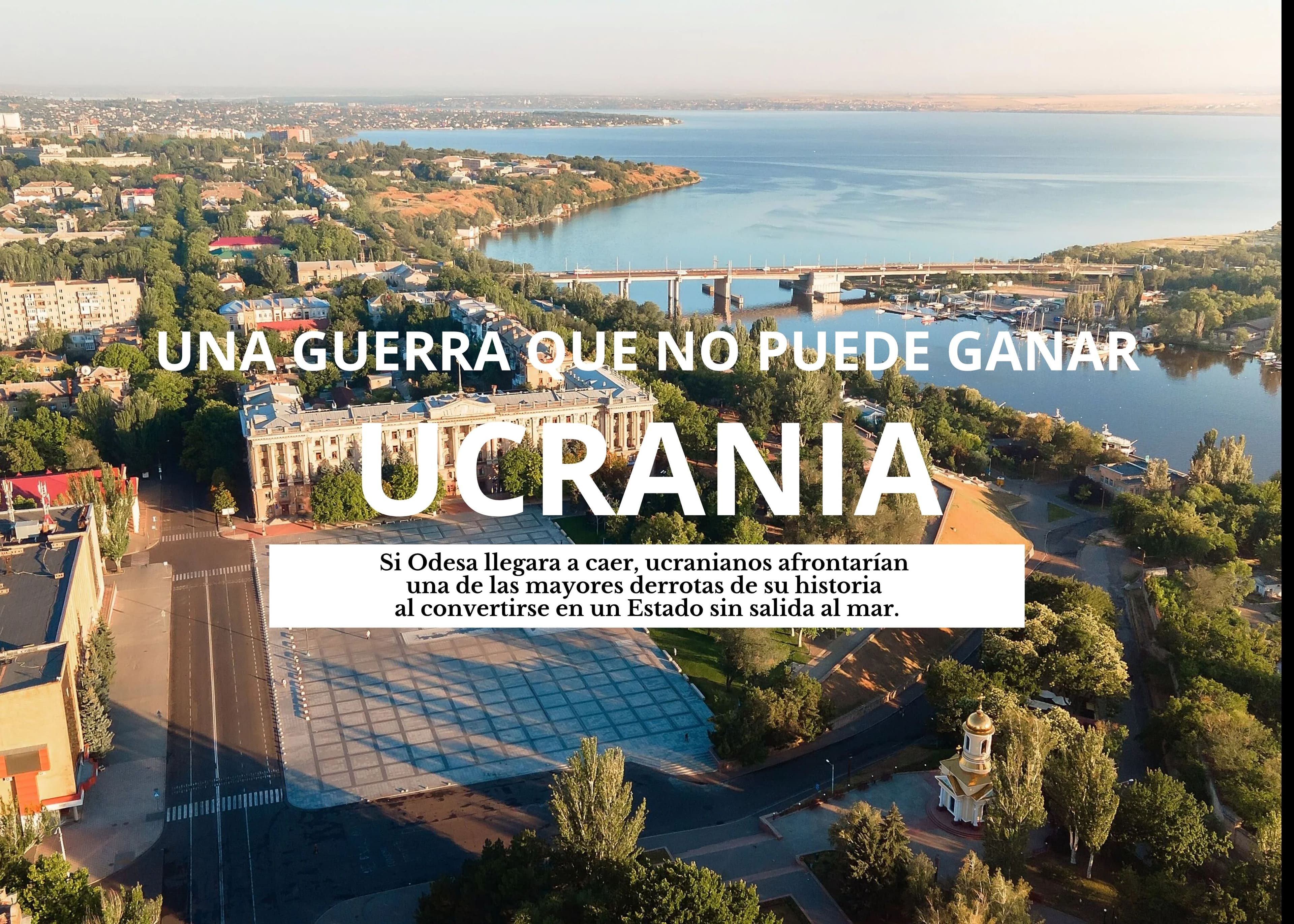ODESSA - Ucrania, una guerra que no puede ganar